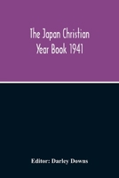 The Japan Christian Year Book 1941 9354215696 Book Cover