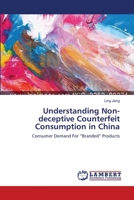 Understanding Non-deceptive Counterfeit Consumption in China 3659631191 Book Cover