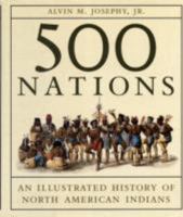 500 Nations: An Illustrated History of North American Indians 0517163942 Book Cover