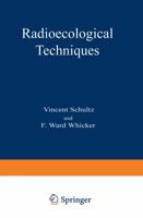 Radioecological Techniques 1468440365 Book Cover