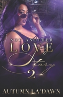 Not Another Love Story 2 1727163427 Book Cover