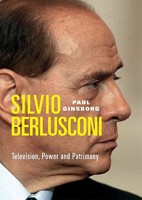 Silvio Berlusconi: Television, Power and Patrimony 1844670007 Book Cover