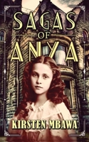 Sagas of Anya 1916226213 Book Cover