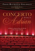 Concerto: A Father in America Fears for His Son in Nazi-Occupied Europe B0C79T4KLH Book Cover