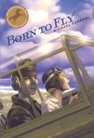 Born to Fly 0375846077 Book Cover
