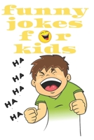 funny jokes for kids: awesome ebook for kids +190 funny jokes, knock knocks,Silly Jokes For kids,Tongue Twisters. B085RQNKNT Book Cover