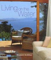 Living on the Water 0847821153 Book Cover