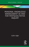 Personal Knowledge Management as and for Postqualitative Inquiry (Qualitative and Visual Methodologies in Educational Research) 1032999101 Book Cover