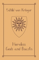 Homeless Gods and Beasts 1736355309 Book Cover