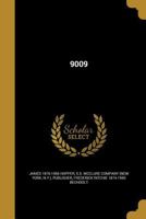 9009 (Classic Reprint) 1354500881 Book Cover