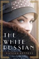 The White Russian 1250079411 Book Cover