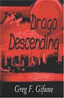Drago Descending 194823579X Book Cover