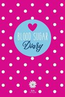 Blood Sugar Diary: Diabetes Journal for 53 Weeks (Pink) 1545299455 Book Cover