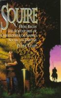 Squire (Squire Trilogy, Book 1) 0061054798 Book Cover