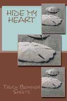 Hide My Heart 1495423425 Book Cover
