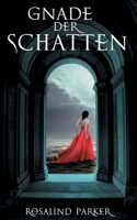 Gnade der Schatten 3750451818 Book Cover