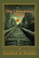 The Christmas Moon 1492860573 Book Cover