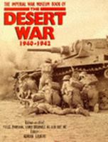 The Imperial War Museum Book of the Desert War 0283061294 Book Cover