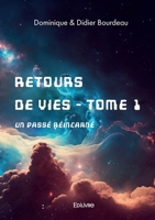 Retours de vies -Tome I (French Edition) 2414629703 Book Cover