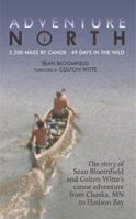 Adventure North 0997476826 Book Cover