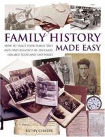 Family History Made Easy 1844760650 Book Cover