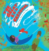 The Great Red Cardinal (When I See You In The Trees) B0DP3QBHHS Book Cover