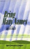 Bring Many Names: 35 New Hymns Songbook 0947988378 Book Cover