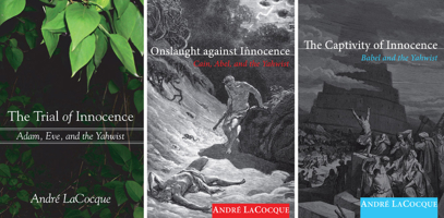 The Yahwist and Primeval Innocence Collection, Three Volumes: Includes the Trial of Innocence, Onslaught Against Innocence, and the Captivity of Innoc 1498212875 Book Cover