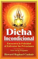 Dicha Incondicional 9706666273 Book Cover