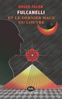 FULCANELLI & LE DERNIER MAGE DU LOUVRE 2380140529 Book Cover