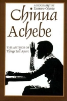 Chinua Achebe: A Biography 0253333423 Book Cover