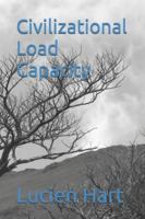 Civilizational Load Capacity B0G4H4B2F4 Book Cover