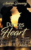Dances of the Heart 1628306343 Book Cover