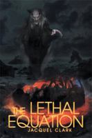 The Lethal Equation 1514438046 Book Cover