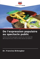 De l'expression populaire au spectacle public (French Edition) 6208831334 Book Cover