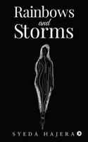 Rainbows and Storms 1642495948 Book Cover