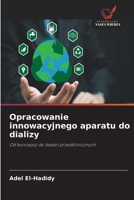Opracowanie innowacyjnego aparatu do dializy (Polish Edition) 663040520X Book Cover