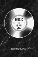 TERMINPLANER: Oldie Fans Kalender Siebziger Party Terminkalender - Best of 80er Wochenplaner Hits der 70er Wochenplanung Party Taschenkalender Songs To-Do Liste Termine (German Edition) 1672701902 Book Cover