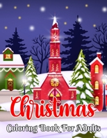 Christmas Coloring Book For Adults: Simple, Relaxing Festive Designs. The Perfect Winter Coloring Book For Seniors, Beginners & Anyone Who Enjoys Easy Coloring.Volume-1 B08QRXV7SQ Book Cover