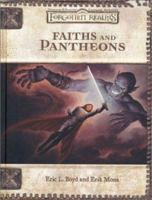 Faiths and Pantheons (Forgotten Realms) (Dungeons & Dragons 3rd Edition) 0786927593 Book Cover
