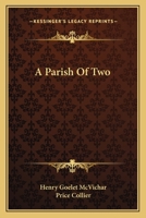 A Parish Of Two 0548494703 Book Cover