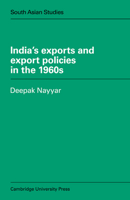 India's Exports and Export Policies in the 1960's 0521048796 Book Cover