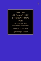 The Law of Damages in International Sales: The CISG and Other International Instruments 1509922741 Book Cover