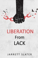 Liberation From Lack B0DRJ8YXGL Book Cover
