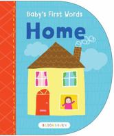 Baby's First Words: Home 161963824X Book Cover