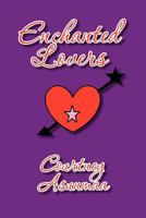 Enchanted Lovers 1479727652 Book Cover