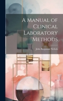 A Manual of Clinical Laboratory Methods 102070392X Book Cover