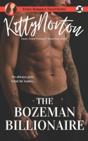 The Bozeman Billionaire: An Alpha Male Cowboy Erotic Romance null Book Cover