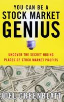You Can Be a Stock Market Genius: Uncover the Secret Hiding Places of Stock Market Profits 0684832135 Book Cover
