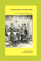 Homens Famosos da Idade Média (Portuguese Edition) B087SCDKFV Book Cover